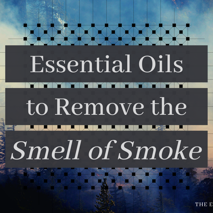 essential oils to remove the smell of smoke