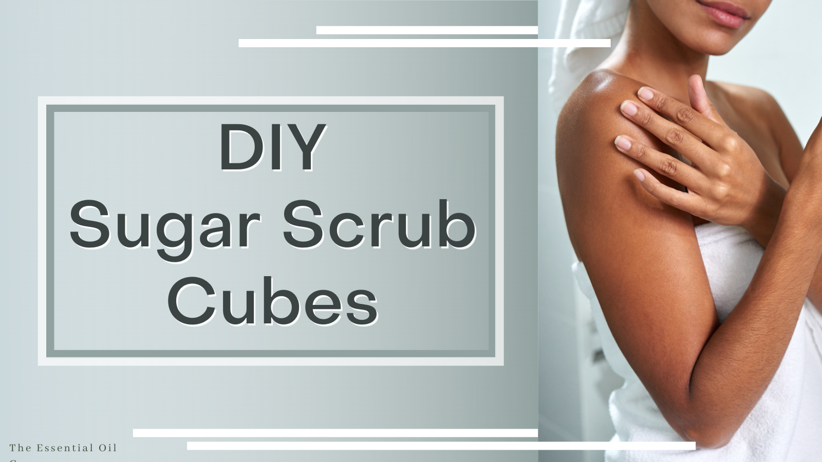 DIY Sugar Scrub Cubes
