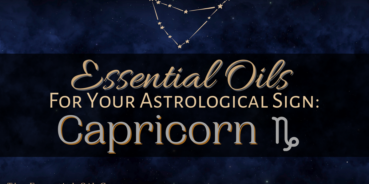 Essential Oils for Your Astrological Sign Capricorn — The Essential Oil Company