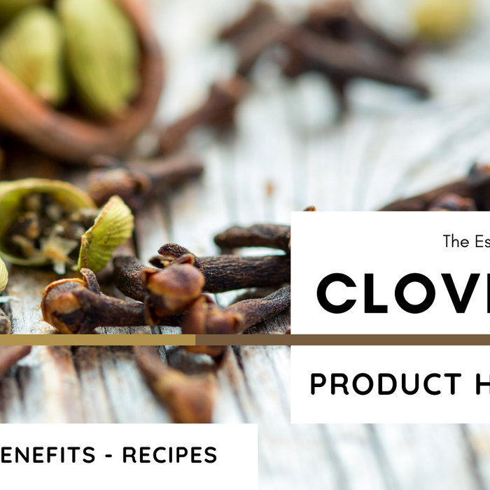 Clove Bud: Product Highlight