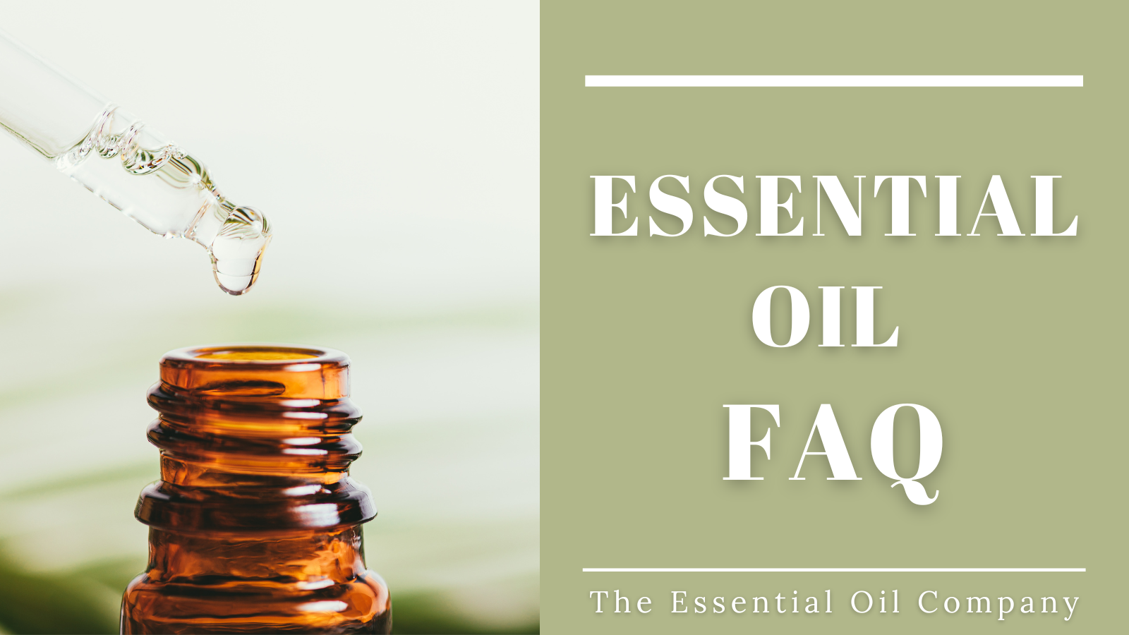 Essential Oil FAQ