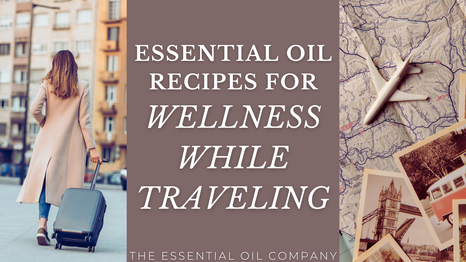 Essential Oil Recipes for Wellness While Traveling