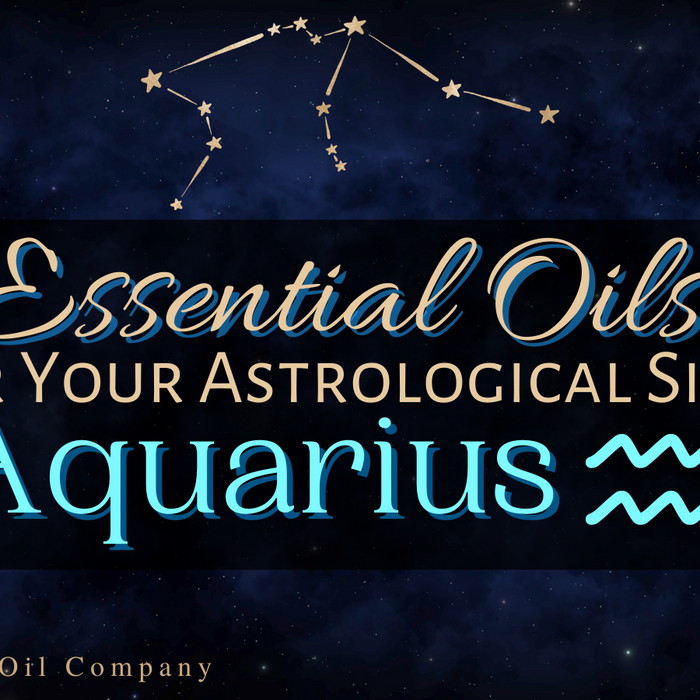 essential oils for your astrological sign Aquarius