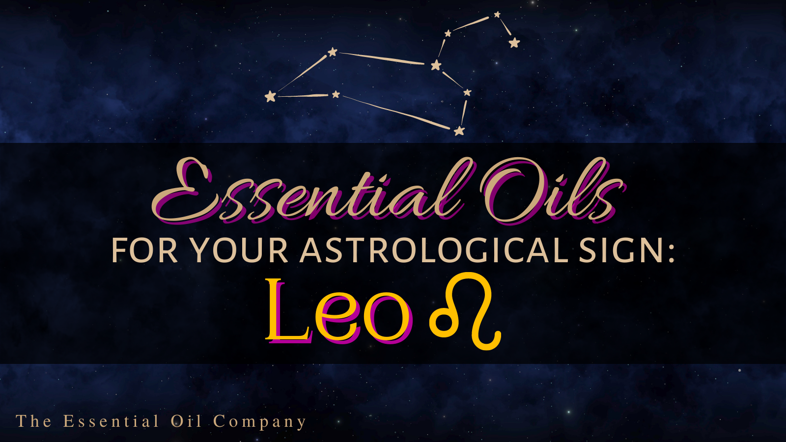 Essential Oils for Your Astrological Sign: Leo