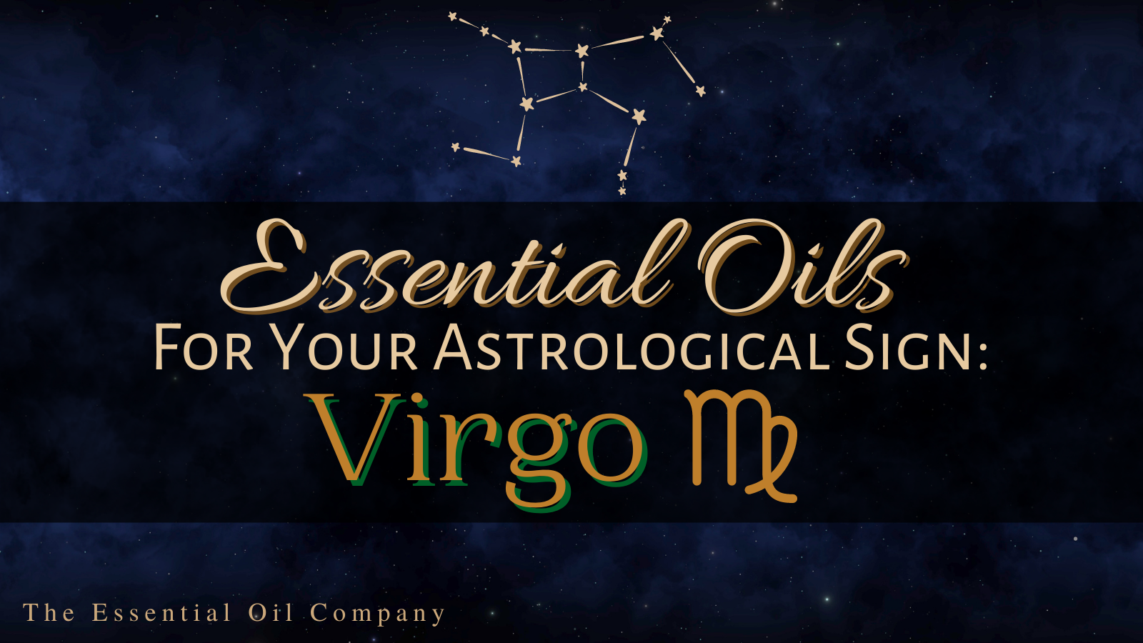 Essential Oils for Your Astrological Sign: Virgo