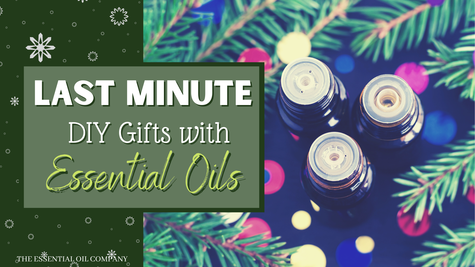 last minute gifts essential oils
