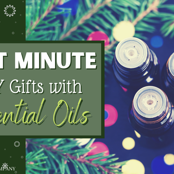 last minute gifts essential oils