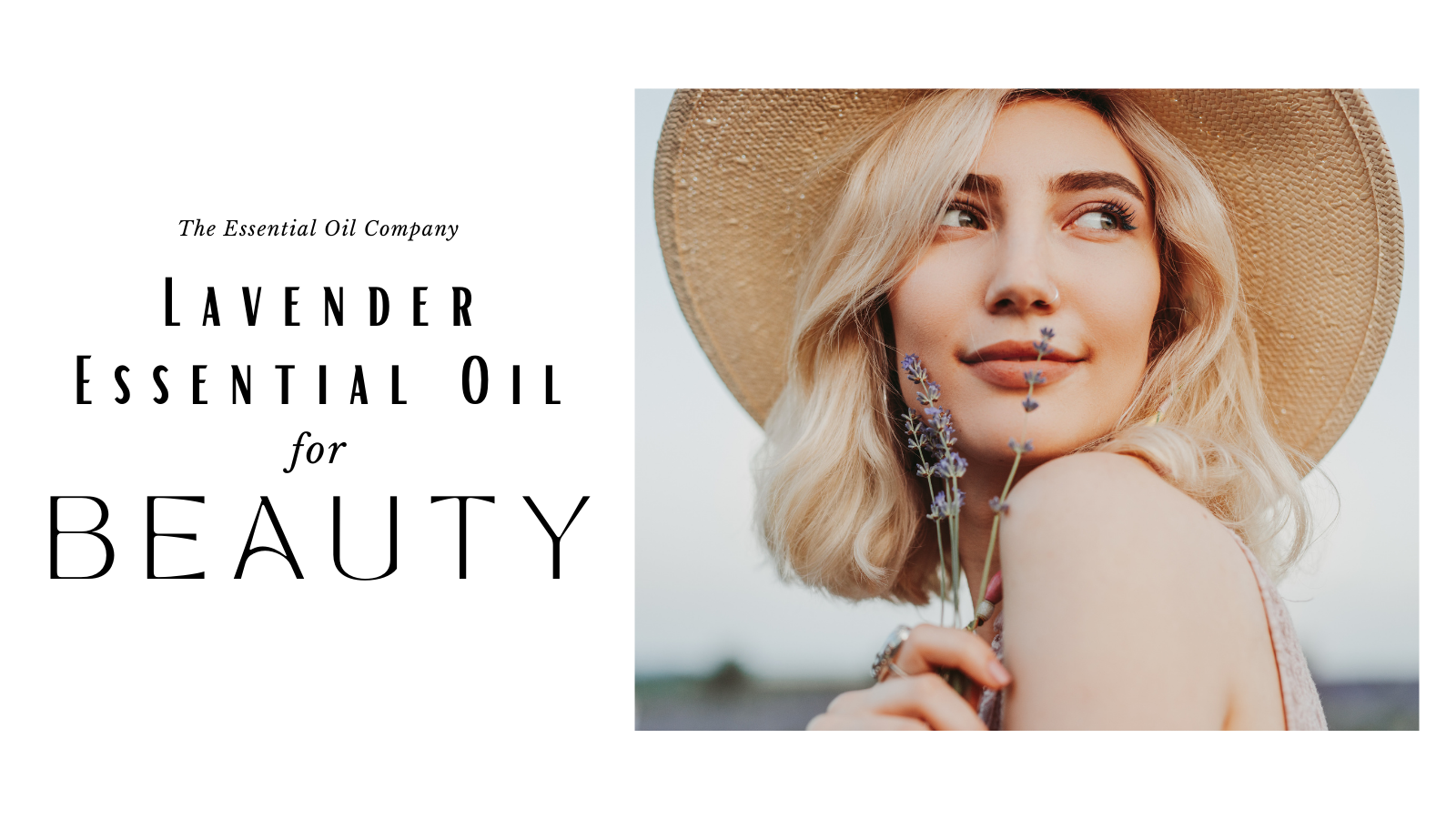 Lavender essential oil for beauty