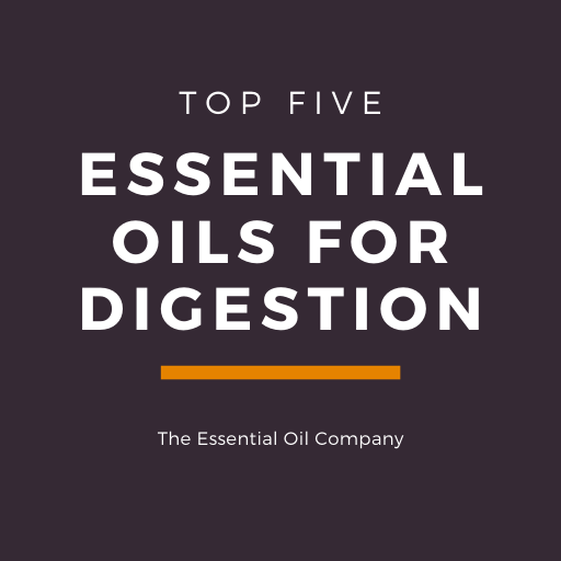 top 5 essential oils for digestion