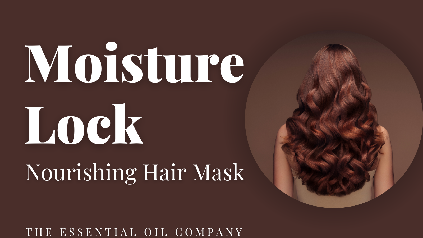 Moisture Lock Nourishing Hair Mask