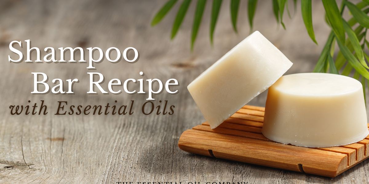 Shampoo Bar Recipe with Oils — The Essential Oil Company