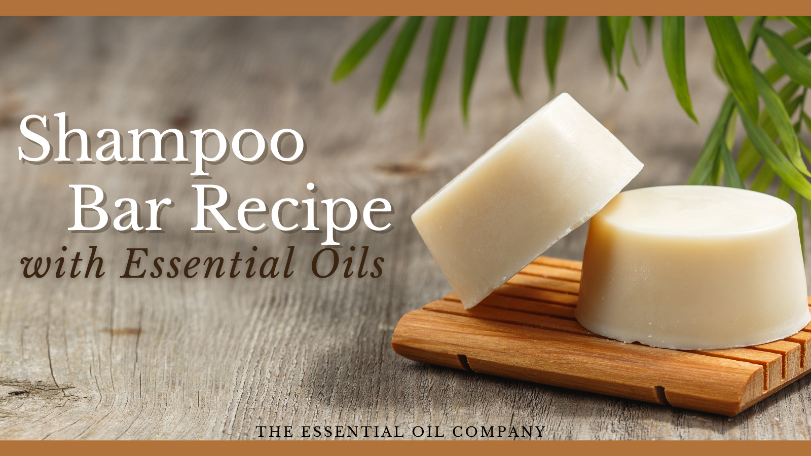 shampoo bar recipe with essential oils