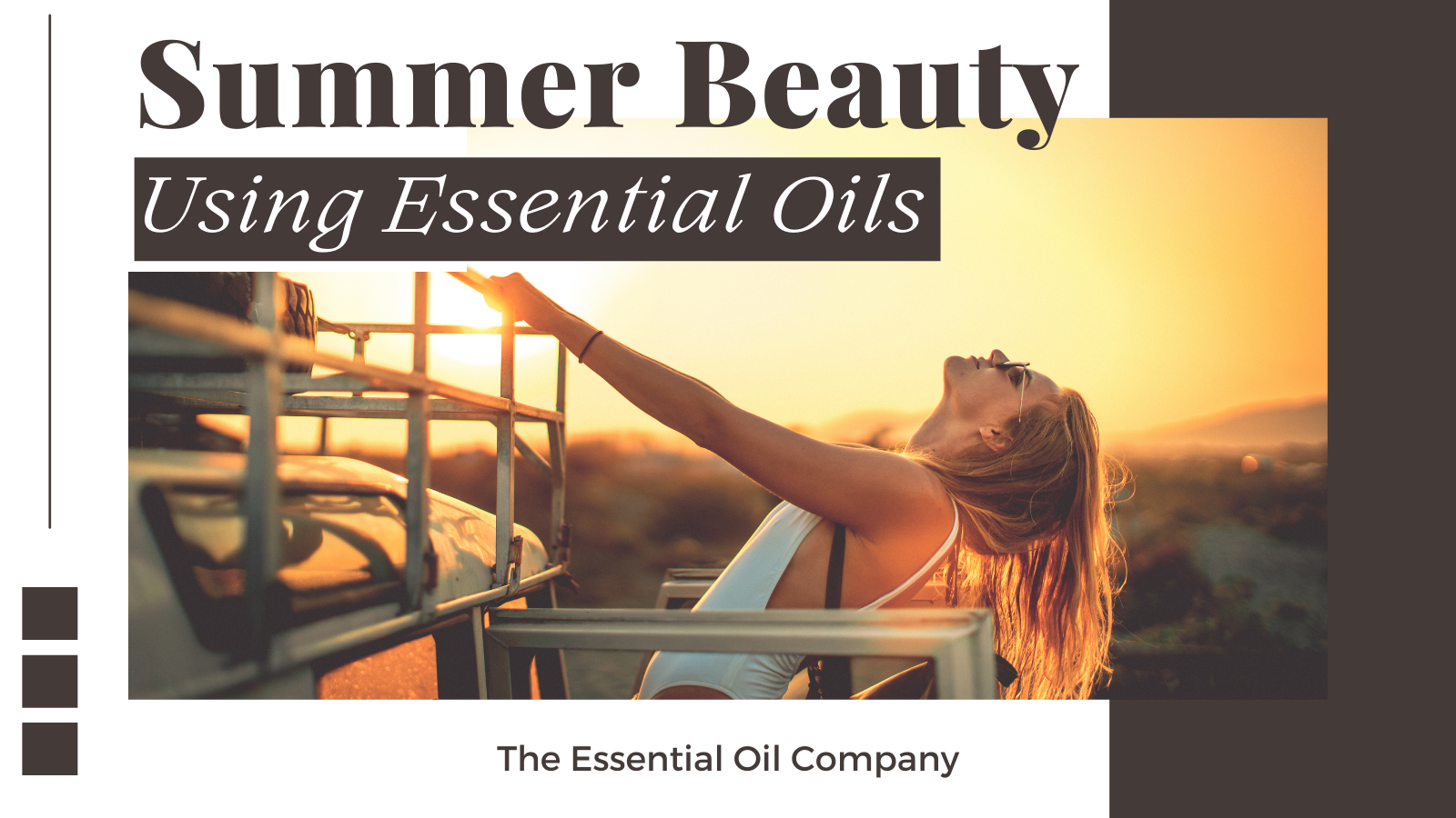 Summer Beauty using essential oils