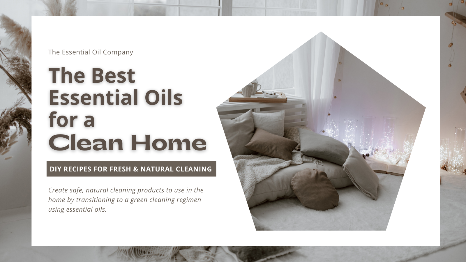 The Best Essential Oils for a Clean Home