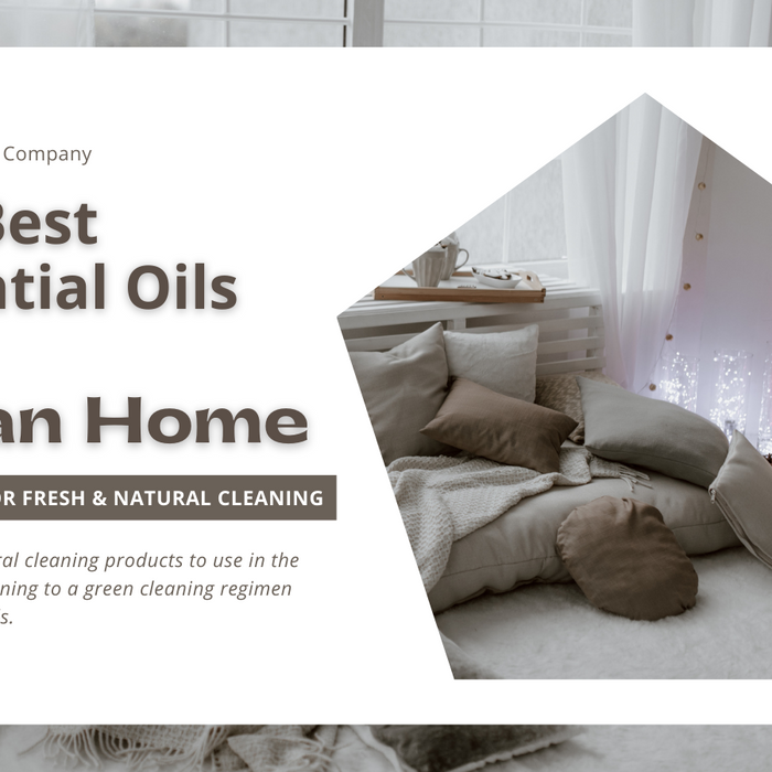 The Best Essential Oils for a Clean Home