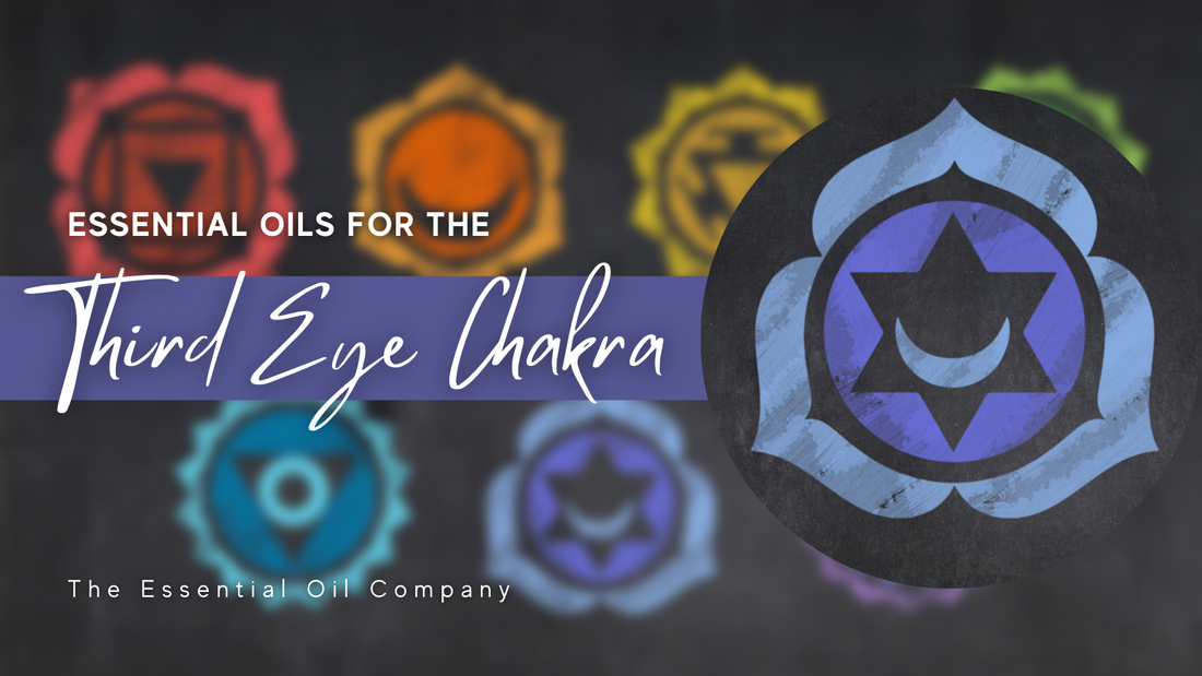 Essential Oils for the Third Eye Chakra
