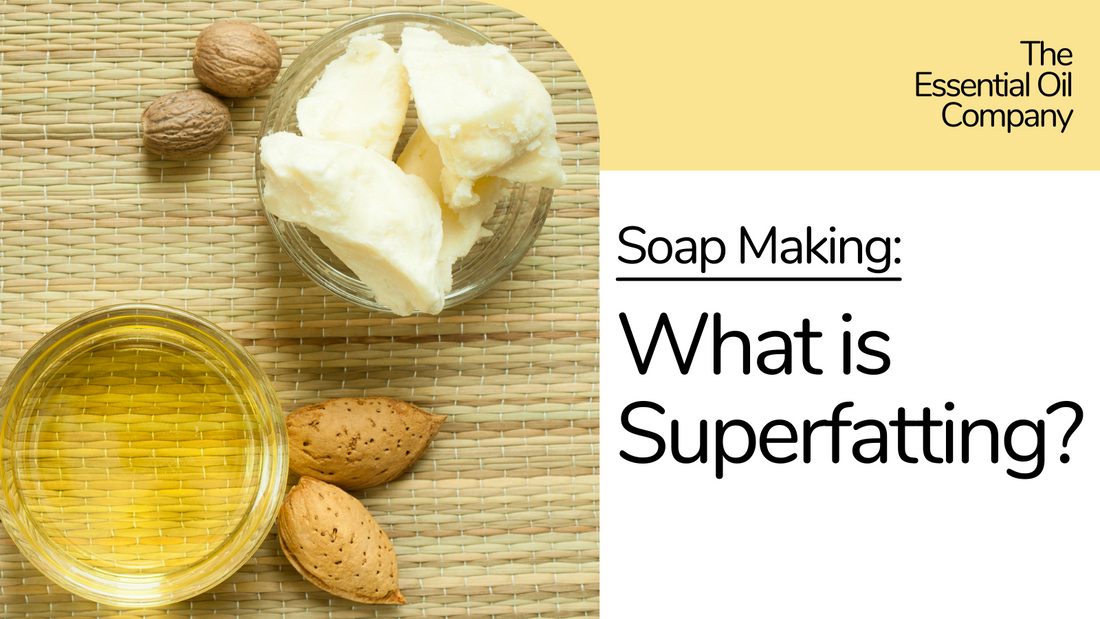superfatting for making soap soap making
