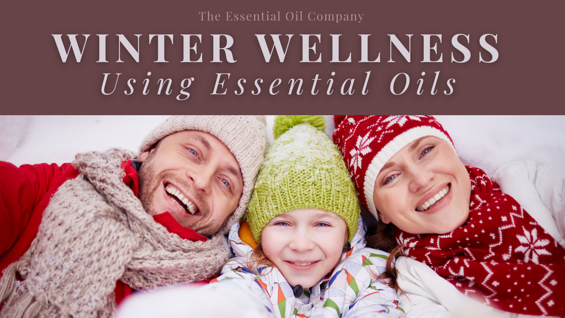 Winter Wellness Using Essential Oils