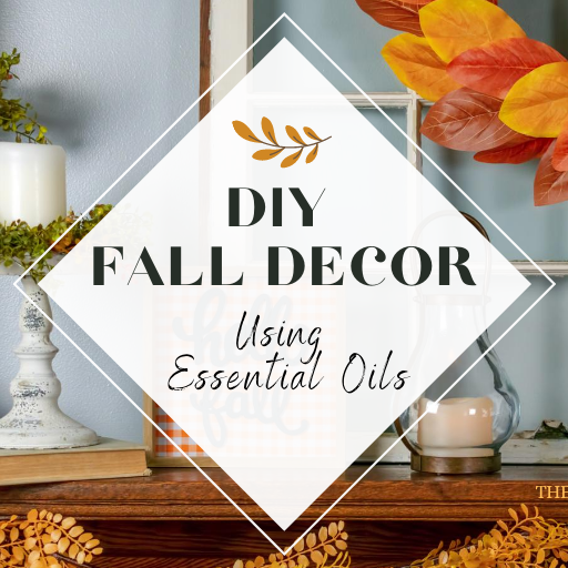 Fall decor using essential oils
